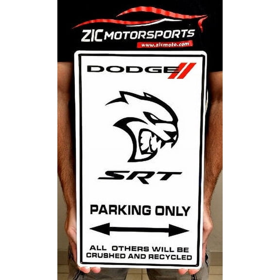 Dodge Hellcat SRT Parking Only Steel Sign - 20" X 12"