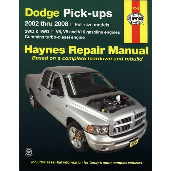Dodge Pick-ups : 2002 thru 2008