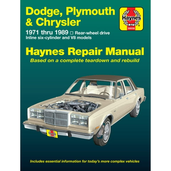 Pre-Owned Dodge, Plymouth, and Chrysler RWD Inline 6 Cylinder and V8 Models 1971 Thru 1989 Haynes Repair Manual (Paperback) 9781563920981