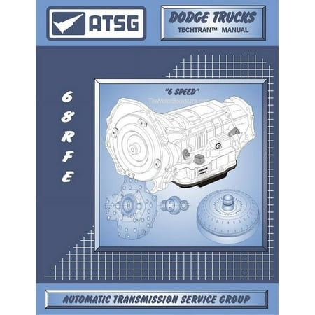 Dodge Ram Trucks 68RFE Transmision Rebuild Manual 2006 & Up