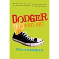 thumbnail image 1 of Pre-Owned Dodger and Me (Paperback) 9780312561222, 1 of 1