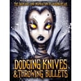 thumbnail image 1 of Dodging Knives and Throwing Bullets: The Dark Art and Inspiration of Vaughn Belak (Hardcover), 1 of 1