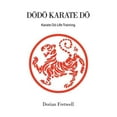 thumbnail image 1 of Dodo Karate Do : Karate Do Life Training, 1 of 1