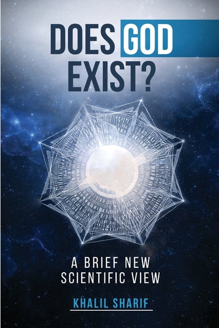 Does God Exist ?: A Brief New Scientific View, (Paperback)