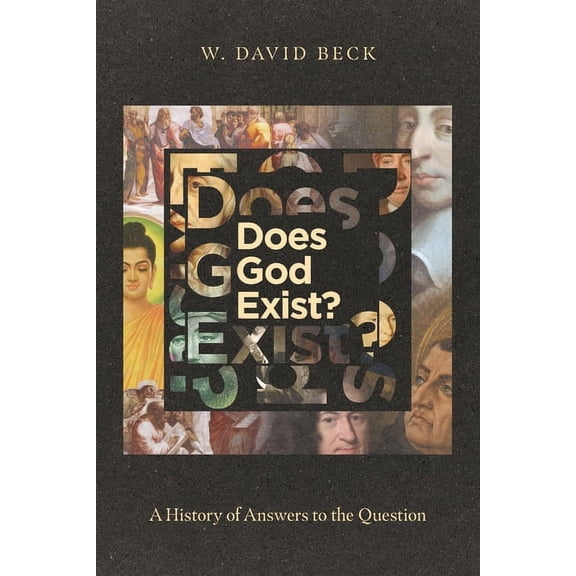 Does God Exist?: A History of Answers to the Question, (Paperback)