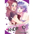 thumbnail image 1 of Pre-Owned Does it Count if You Lose Your Virginity to an Android? Vol. 1, 9781685796969, 1685796966, Paperback,, 1 of 1