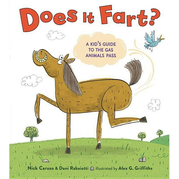 Does It Fart?: A Kid's Guide to the Gas Animals Pass, (Hardcover)