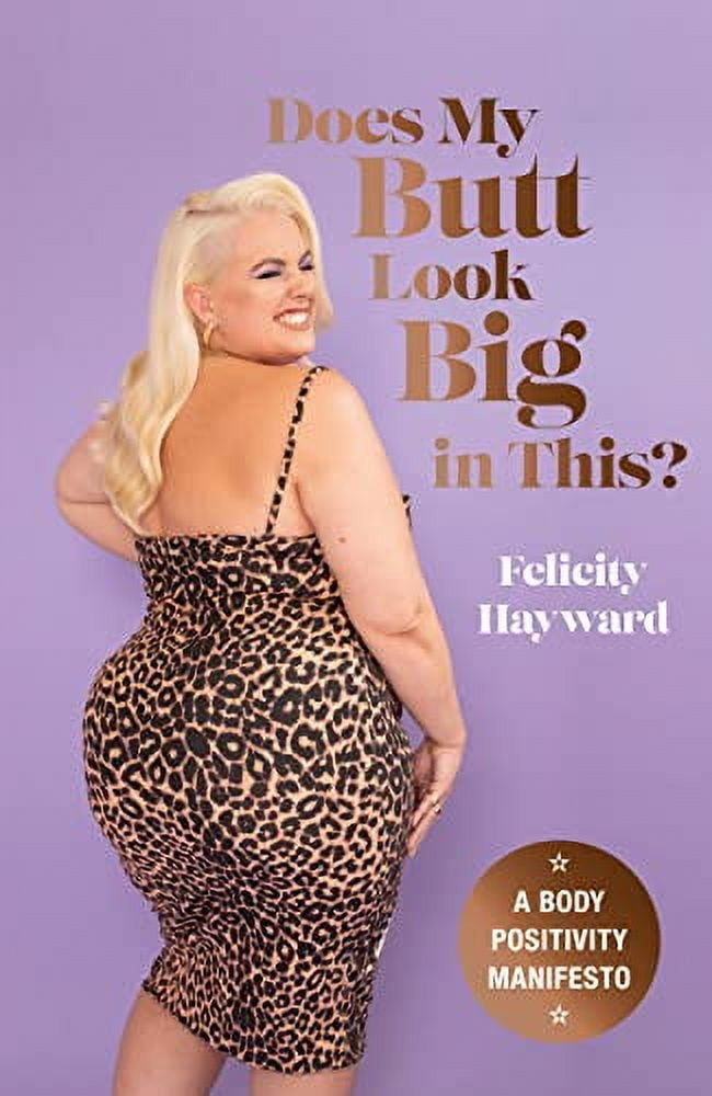 Does My Butt Look Big in This - Walmart.com