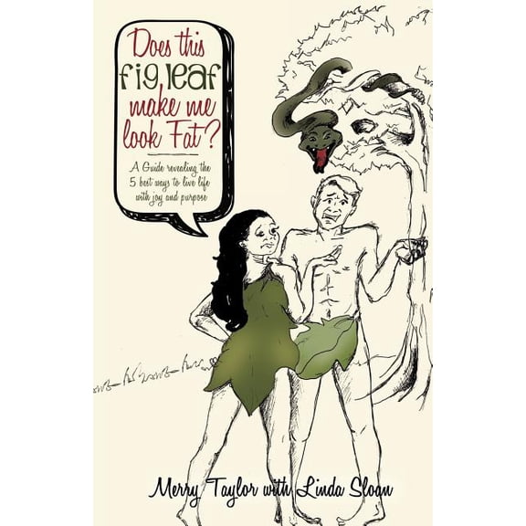Does This Fig Leaf Make Me Look Fat?, (Paperback)