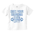 thumbnail image 1 of Does Your Grandma Even Lift Exercise Toddler Boy Girl T Shirt Infant Toddler Brisco Brands 5T, 1 of 6
