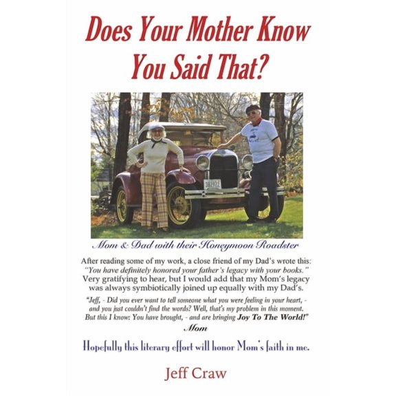 Does Your Mother Know You Said That?, (Paperback)