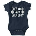 thumbnail image 1 of Does Your Papa Even Lift Gym Workout Romper Boys or Girls Infant Baby Brisco Brands 18M, 1 of 7