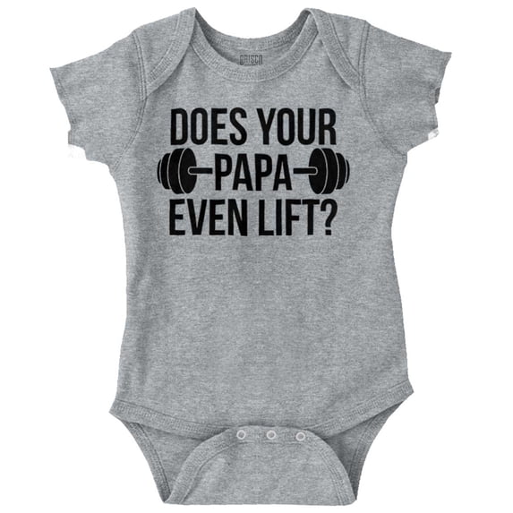 Does Your Papa Even Lift Gym Workout Romper Boys or Girls Infant Baby Brisco Brands 24M