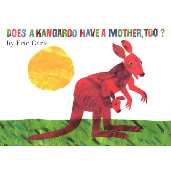 Does a Kangaroo Have a Mother Too (Board Book)