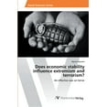 thumbnail image 1 of Does economic stability influence extremism and terrorism? (Paperback), 1 of 1
