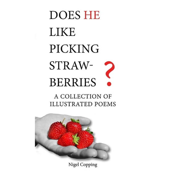 Does he like picking strawberries?, (Paperback)