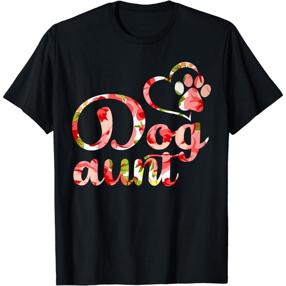 Dog Aunt Sister Flower Puppy Dog Lover T-Shirt