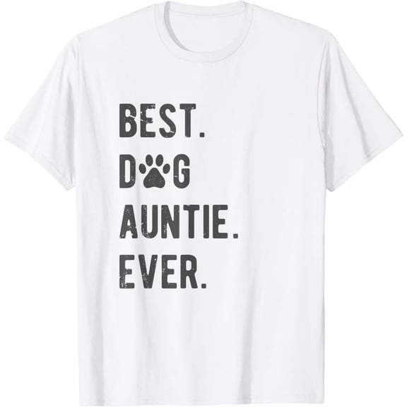 Dog Auntie Gift Womens Dog Auntie T-Shirt