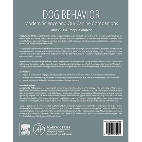 Pre-Owned Dog Behavior: Modern Science and Our Canine Companions [Paperback] Ha, James C. and Campion, Tracy L.