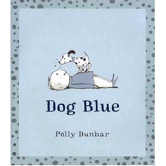 Pre-Owned Dog Blue (Hardcover) 0763624764 9780763624767