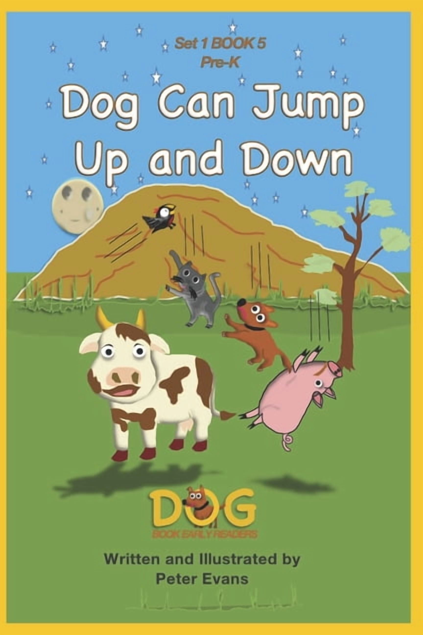 Dog Book Early Readers Dog Can Jump Up and Down: Set 1 Book 5 Pre-K, Book 5, (Paperback)