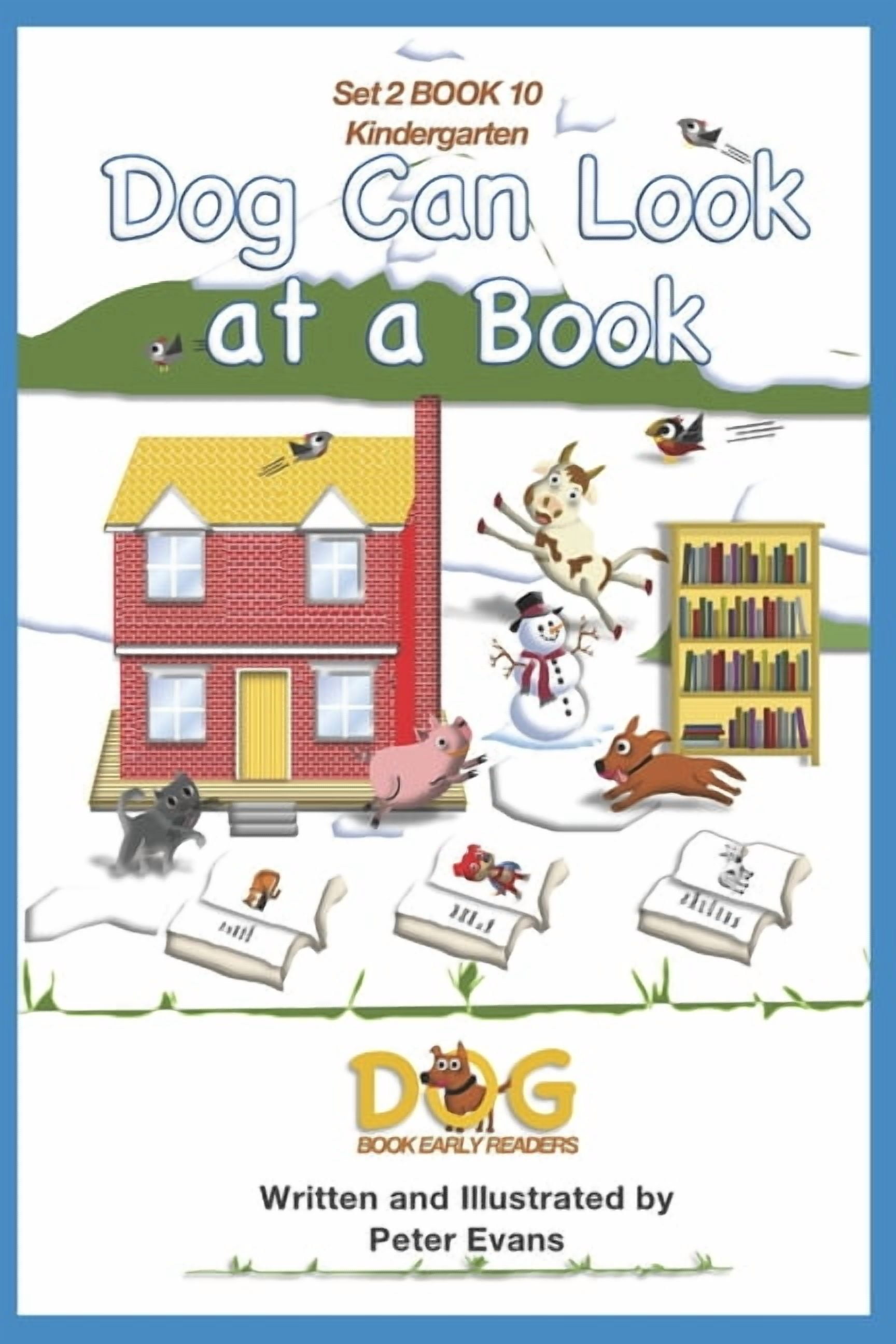 Dog Book Early Readers Dog Can Look at a Book: Set 2 Book 10 Kindergarten, Book 21, (Paperback)
