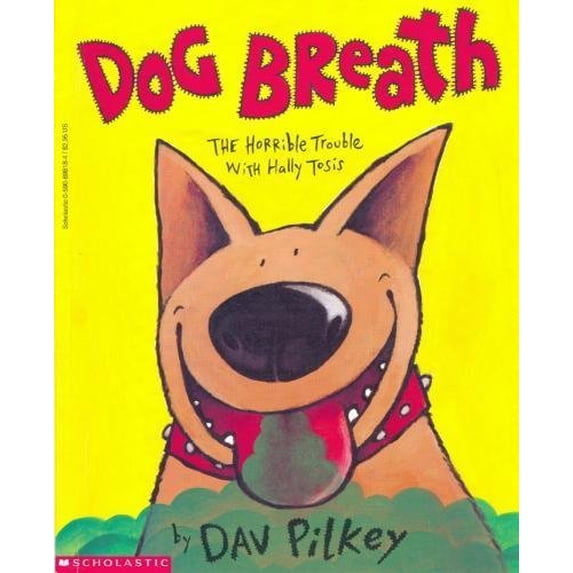 Pre-Owned Dog Breath, the Horrible Trouble with Hally Tosis (Paperback) 0590698184 9780590698184