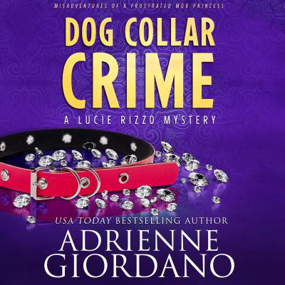 Pre-Owned Dog Collar Crime: A Lucie Rizzo Adventure (Paperback) 0988893932 9780988893931
