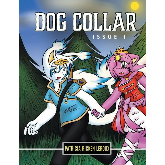 Dog Collar Dog Collar: Issue 1, Book 1, (Paperback)