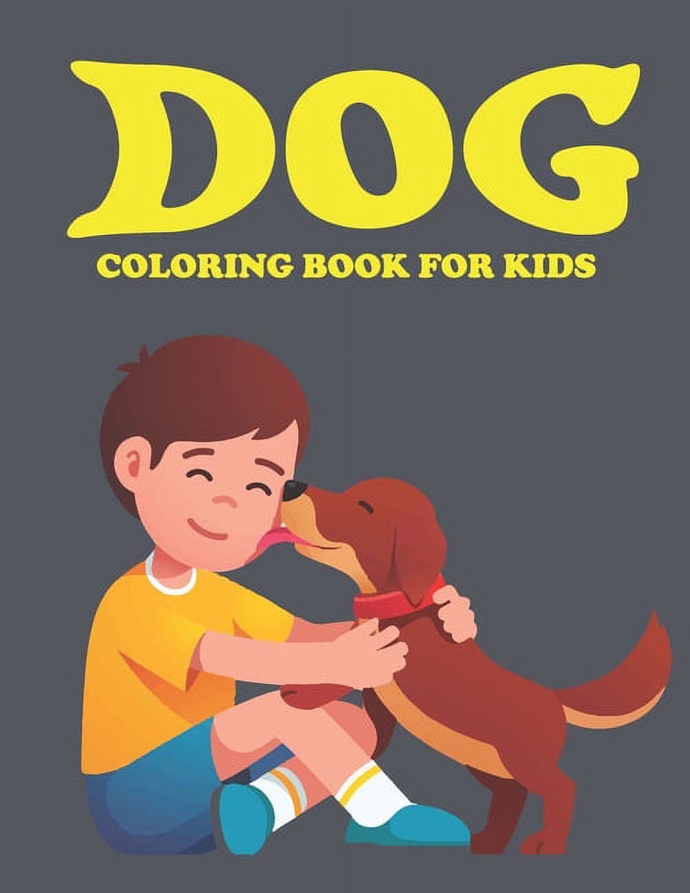 Dog Coloring Book for Kids Amazing Dog Coloring Book for Kids. Puppy