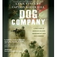 thumbnail image 1 of Pre-Owned Dog Company: A True Story of American Soldiers Abandoned by Their High Command (Unknown) 1478959622 9781478959625, 1 of 1