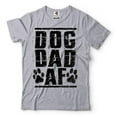 thumbnail image 1 of Dog Dad AF Shirt Gift For Men Dog Dad Gifts Dog Owner Shirt Dog Owner Gifts Dog Lover Gifts Shirt, 1 of 6