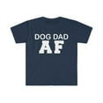 thumbnail image 1 of Dog Dad AF Unisex T-shirt S-3XL Dog Lover Dog Owner, 1 of 2