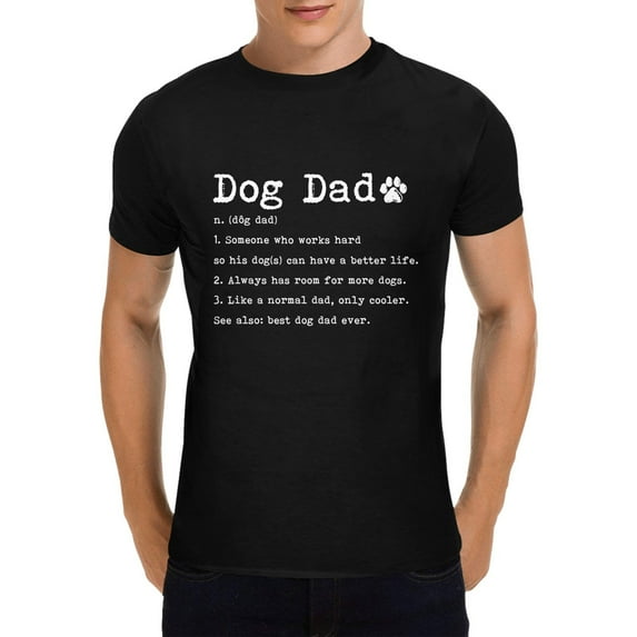 Dog Dad C-T shirt, Dog Dad Definition C-T shirt,Dad Gifts for Dad, Funny Dad Gift Ideas Fathers Day T-Shirt, Black