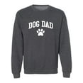 thumbnail image 1 of Dog Dad Crewneck Sweatshirt, 1 of 3