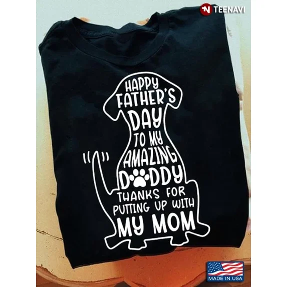 Dog Dad Shirt, Happy Father'S Day To My Amazing Daddy Unisex S-5XL Hot Trending Shirt, Vintage Birthday Gift