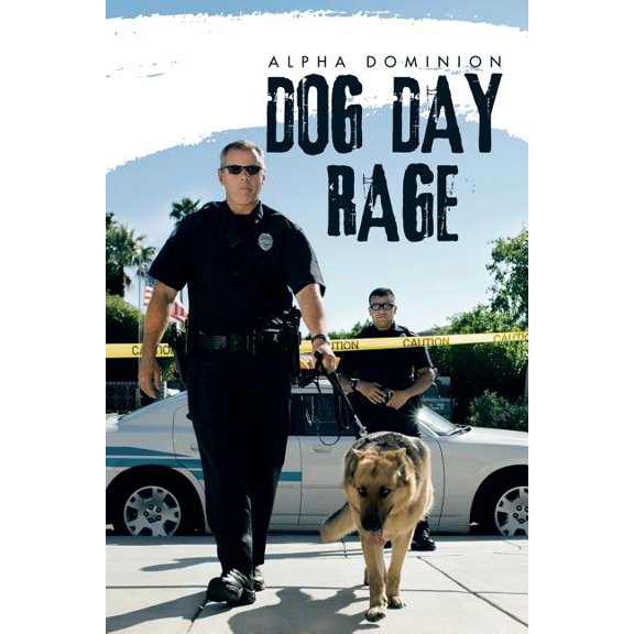 Dog Day Rage