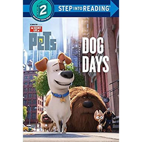 Pre-Owned Dog Days (the Secret Life of Pets) 9780399554988 Used