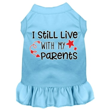 Dog Dress, Pet Dog  Cat Dress Screen Printed, "I Still Live With My Parents"