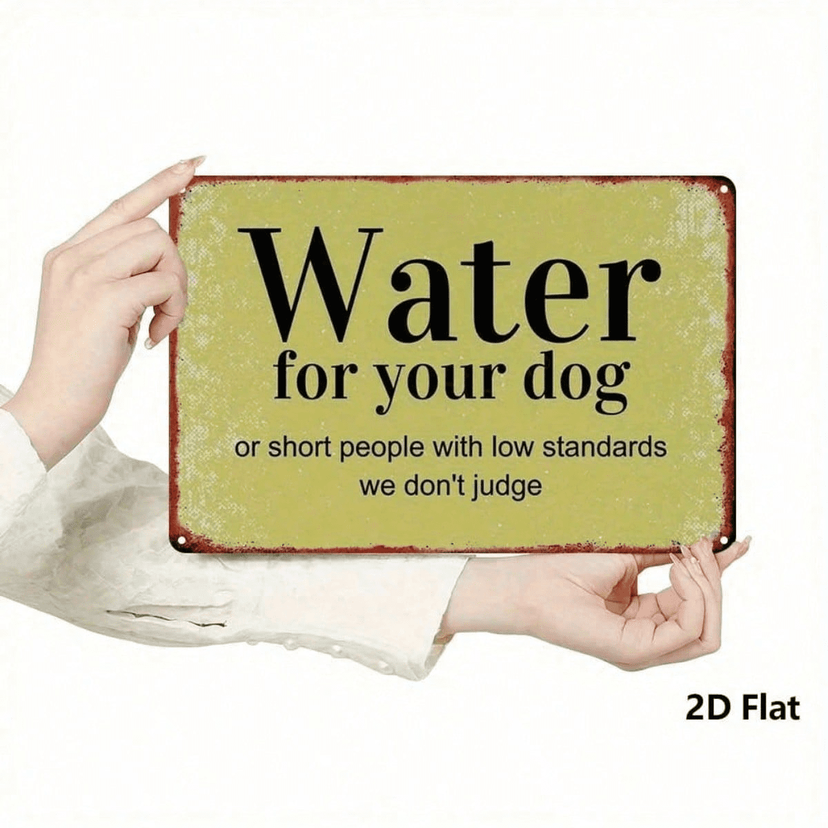 Dog Drinking Reminder Metal Sign, Rustproof" UV Resistant Iron Wall Art, Durable Unframed 2D Flat Decor With Slogan