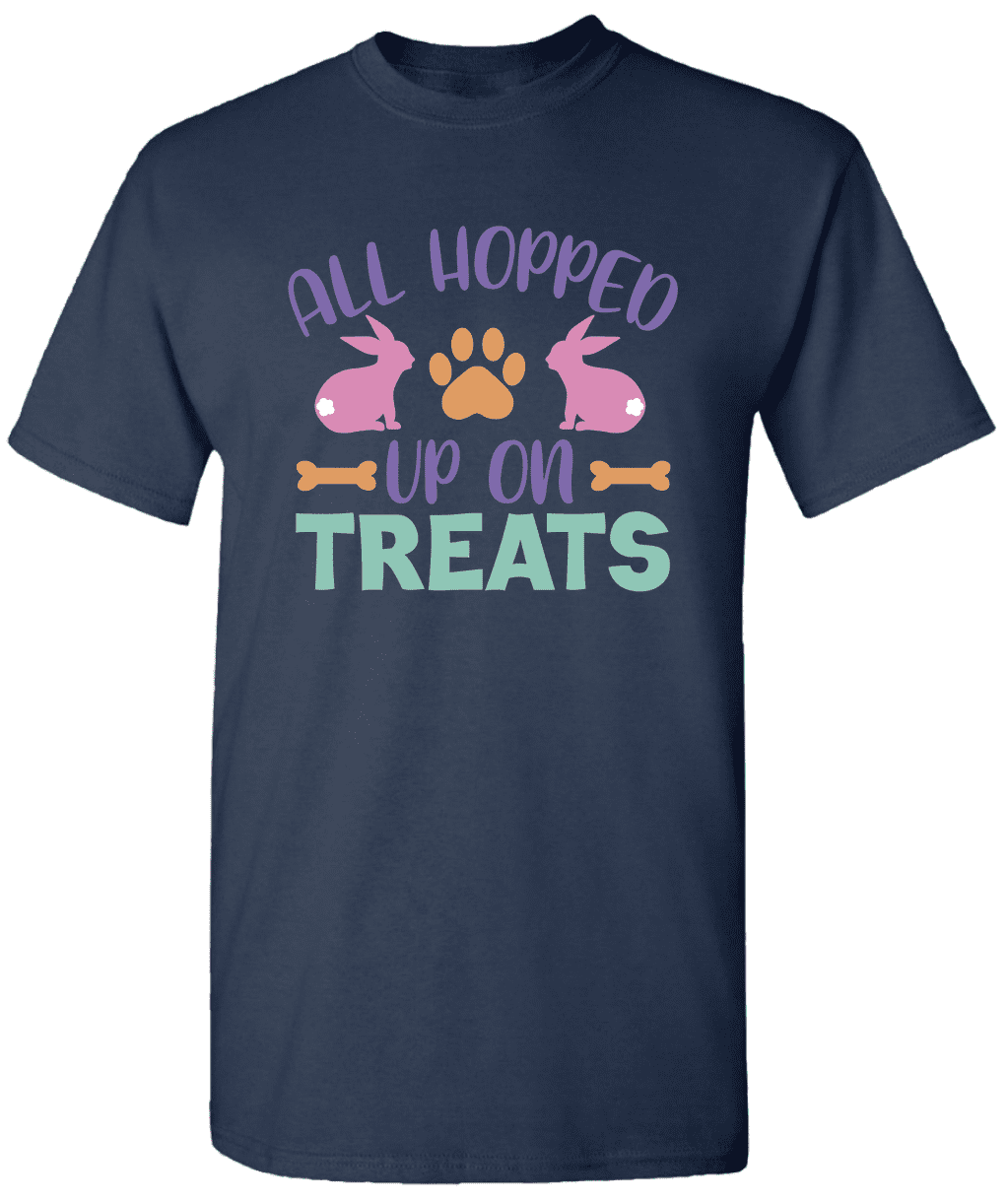 All Hopped Up On Treats Funny Dog Easter Shirt Dog Lover T Shirt Walmart