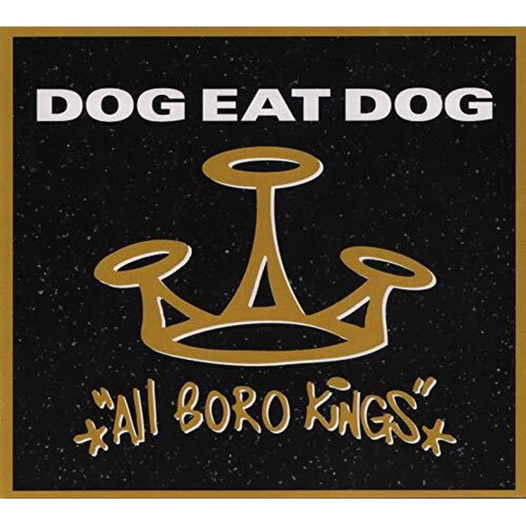 Dog Eat Dog - All Boro Kings - Music & Performance - CD