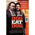 thumbnail image 1 of Dog Eat Dog (Film Tie-in), 1 of 1