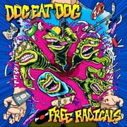 Dog Eat Dog - Free Radicals - Music & Performance - CD