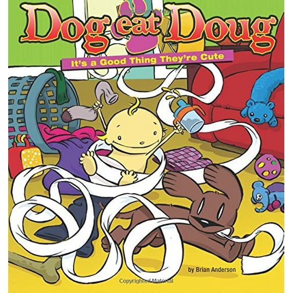 Pre-Owned Dog Eat Doug : It's a Good Thing They're Cute (Paperback)
