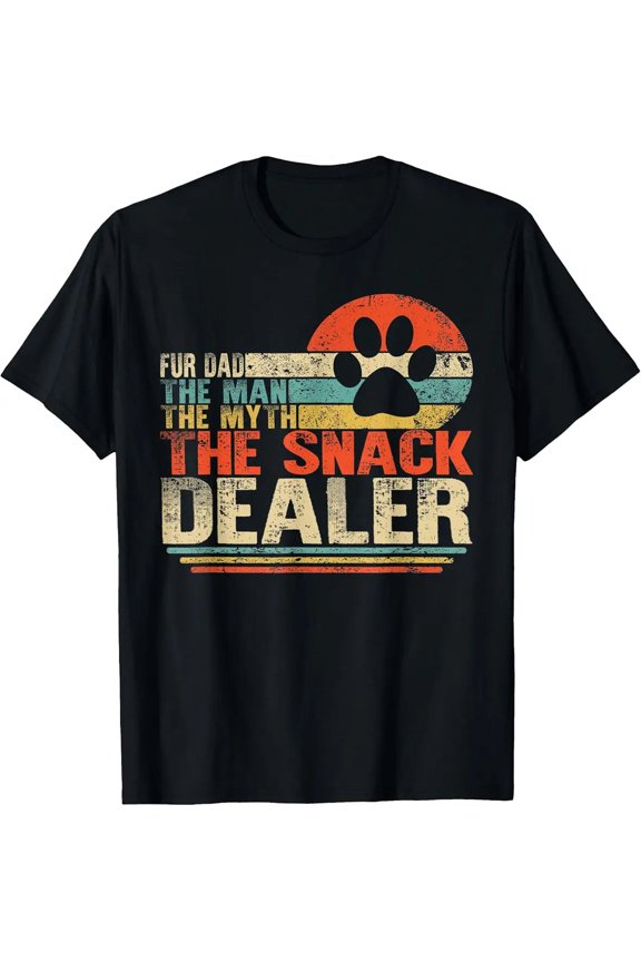 Dog Father's Day Fur Dad The Man The Myth The Snack Dealer Unisex T-Shirt, S - 5XL