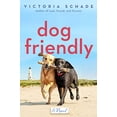 thumbnail image 1 of Pre-Owned Dog Friendly (Paperback) 059343739X 9780593437391, 1 of 1
