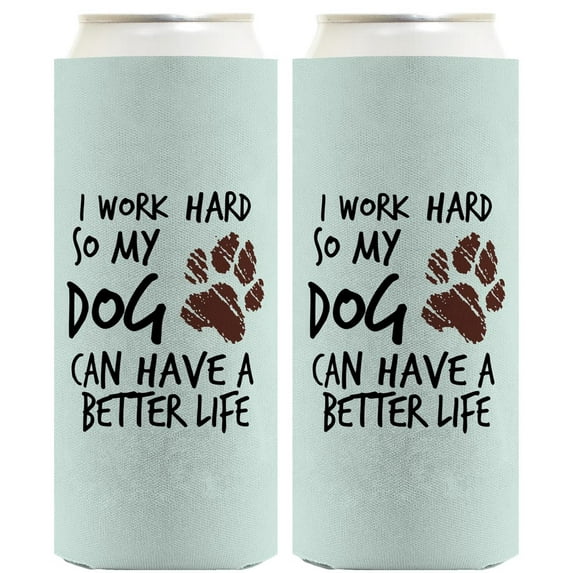 Dog Gifts For Women I Work Hard So My Dog Can Have A Better Life Muddy Paw Print 2-Pack Ultra Slim Can Thermocoolers