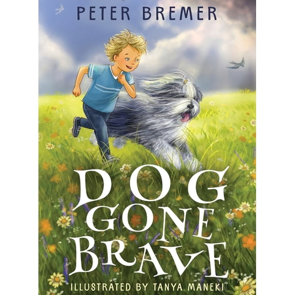 Dog Gone Brave, (Hardcover)