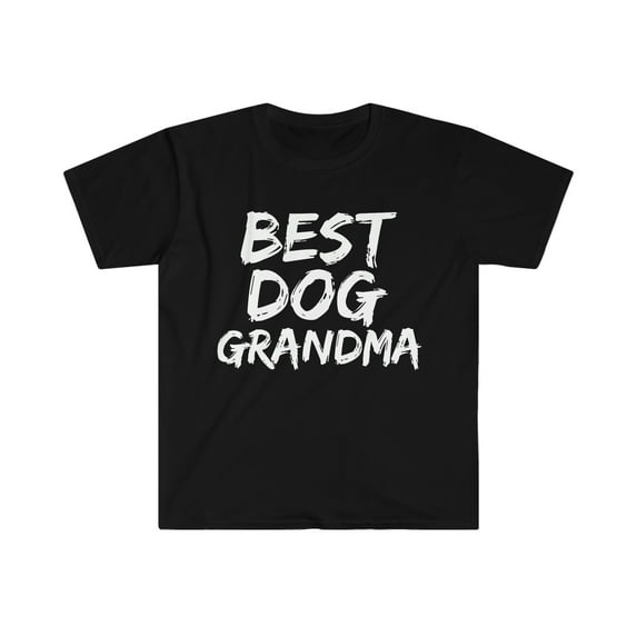 Dog Grandma Unisex T-shirt S-3XL Dog Lover Dog Owner